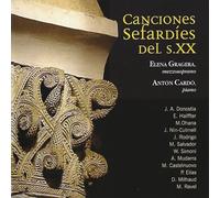 Gragera - Canciones Sefardies Para el Siglo XX