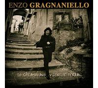 Gragnaniello Enzo - Lo Chiamavano Vient' 'e Terra