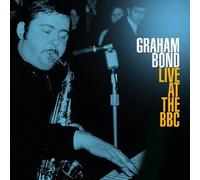 Graham Bond Live at the BBC (Vinyl) 12" Album