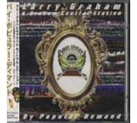 Graham Central Station - by Popular Demand