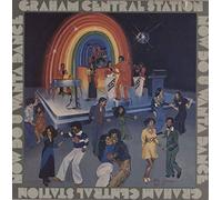 GRAHAM CENTRAL STATION - NOW DO U WANTA DANCE LP US WARNER BROS 1977