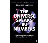 Graham Farmelo The Universe Speaks in Numbers (Tapa blanda)