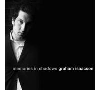 Graham Isaacson - Memories in Shadows