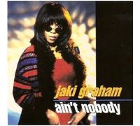 Graham, Jaki - Ain't Nobody