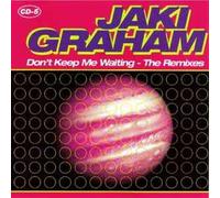 Graham, Jaki - Don't Keep Me Waiting
