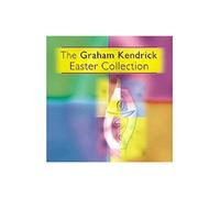 Graham Kendrick - The Graham Kendrick Easter Collection