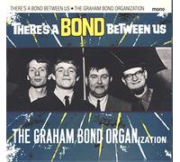 Graham Organisation Bond - There's A Bond Between Us