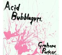 Graham Parker - Acid Bubblegum