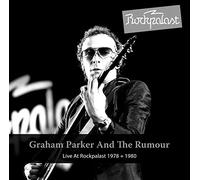 Graham Parker And The Rumour - Live At Rockpalast: 1978 + 1980