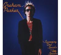 Graham Parker - Squeezing Out Sparks
