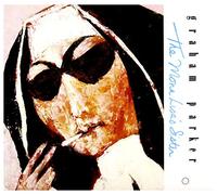 Graham Parker - The Mona Lisa's Sister
