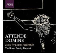 Graham Ross - Attende Domine - Musik zur Fasten- und Passionszeit