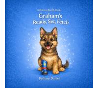 Graham's Ready, Set, Fetch! (The Bravest Bunch)