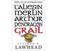 Grail: Book 5 Of The Pendragon Cycle