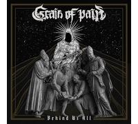 Grain of Pain Behind Us All (Vinyl) 12" Album