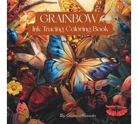 Grainbow Ink Tracing Coloring Book - 42 Pages of Vibrant Gradient Butterflies, Bugs & Dragonflies | Reverse Coloring for Mindful Art: Untraditional ... of Insects for Relaxation & Creative Flow