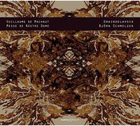 Graindelavoix;Schmelzer, Bjorn - Machaut : Messe De Nostre Dame / Graidelavoix