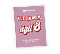 GRAMAÁGIL 3 Gramática Básica para Tercero de Primaria | 8 a 9 Años | Aprende a Hablar y Escribir Correctamente en Solo 20 Minutos al Día | Soluciones Incluidas.