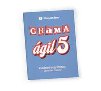 GRAMAÁGIL 5 Gramática Básica para Quinto de Primaria | 10 a 11 Años | Aprende a Hablar y Escribir Correctamente en Solo 20 Minutos al Día | Soluciones Incluidas.