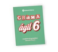 GRAMAÁGIL 6 Gramática Básica para Sexto de Primaria | 11 a 12 Años | Aprende a Hablar y Escribir Correctamente en Solo 20 Minutos al Día | Soluciones Incluidas.