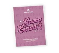 GRAMAEIXIDA 3 - Tercer de Primària | Gramàtica Valenciana Bàsica per a 8-9 Anys | Solucions Incloses.