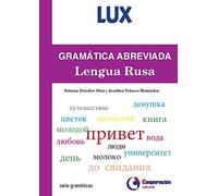 Gramática abreviada de la Lengua Rusa (lux)
