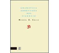 Gramática abreviada del silenio