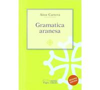 Gramatica aranesa: 1 (Garona Estudis)
