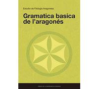 Gramatica Basica De L’Aragonés (Fuera de colección)