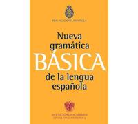 Gramática básica de la lengua española: 1 (NUEVAS OBRAS REAL ACADEMIA)