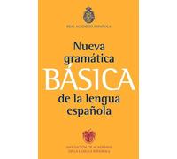 Gramática básica de la lengua española: 1 (NUEVAS OBRAS REAL ACADEMIA)