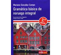 Gramática Básica de Noruego Integral 2ª Ed.: 61966 (Fuera de colección)