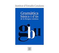 Gramàtica bàsica i d'ús de la llengua catalana