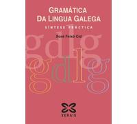 Gramática da Lingua Galega: Síntese práctica (DIDÁCTICA E LINGUA)