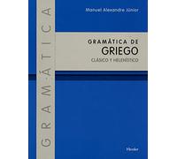 Gramática de griego clásico y helenístico (fuera de colección)