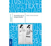 Gramática de la lengua Acadia (Textos Universitarios Humanidades)