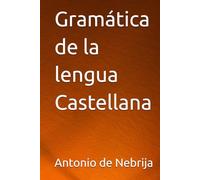 Gramática de la lengua Castellana