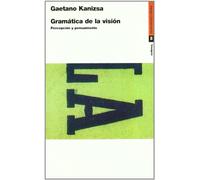 GRAMATICA DE LA VISION: Percepcion y Pensamiento: 1 (Comunicación)
