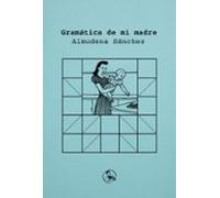 Gramática De Mi Madre
