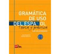Gramatica de uso del Espanol - Teoria y practica (Tapa blanda) (Importación USA)