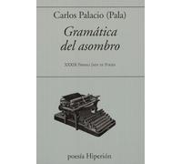 Gramática del asombro (POESIA HIPERION)