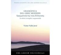 Gramàtica del grec modern: 2a edició corregida i augmentada: 3 (Polyeideia)