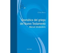Gramática del griego del Nuevo Testamento: Manual introductorio: 61 (Subsidia Biblica, 61)