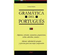 Gramática del portugués: Manual práctico de gramática portuguesa con ejercicios