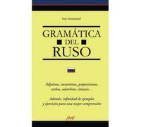 Gramática del ruso: Gramática rusa paso a paso para hispanohablantes
