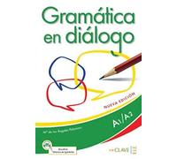 Gramática en diálogo + audio (A1-A2) - nueva edición: Libro + audio descargable - Iniciaci