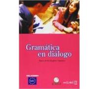 Gramática en diálogo + audio (A2-B1) - Nueva edición: Libro + audio descargable - Intermed