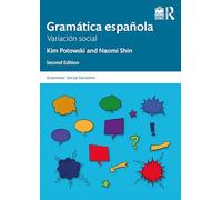 Gramática española: Variación social – Routledge