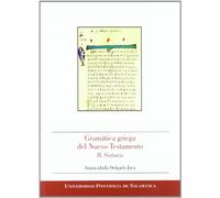 Gramática griega del Nuevo Testamento: II. Sintaxis (B. Salmanticensis)