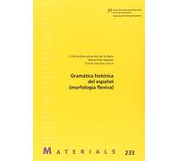 Gramática histórica del español (morfología flexiva): 233 (Materials)